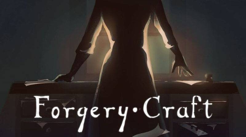 Forgery Craft