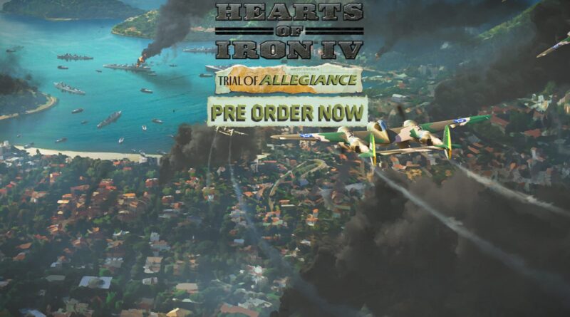 Hearts of Iron IV: Trial of Allegiance