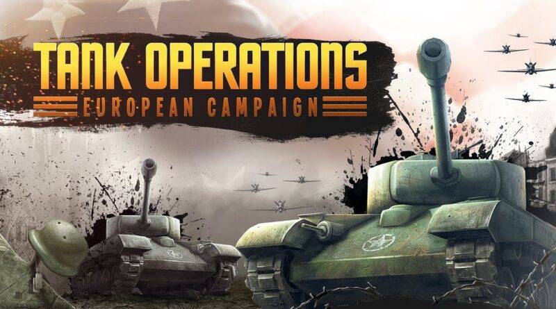 Tank Operations European Campaign