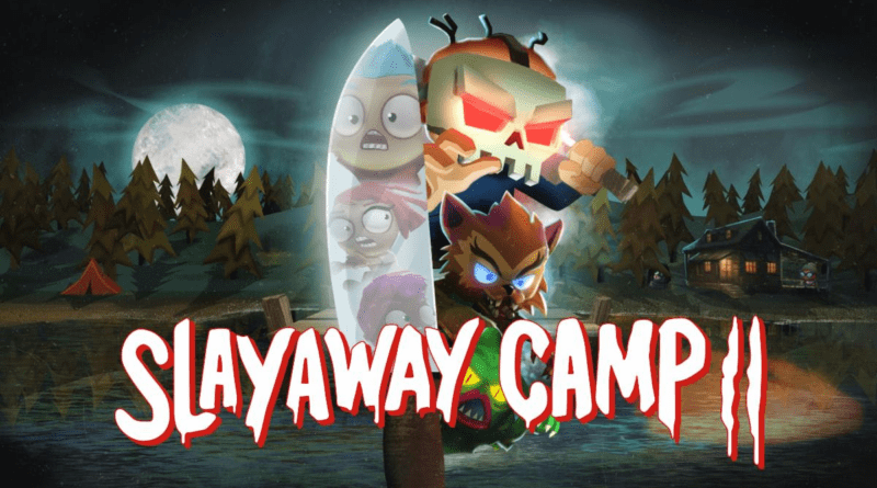 Slayaway Camp 2