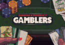 Dungeons & Degenerate Gamblers