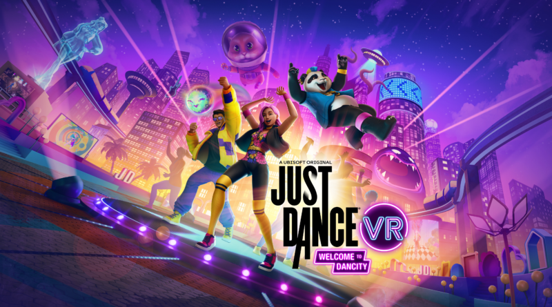 Just Dance VR: Welcome to Dancity