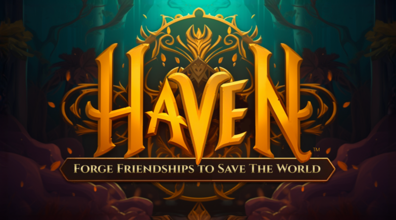 Haven: Forge Friendships to Save the World