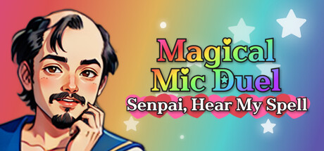 Magical Mic Duel: Senpai, Hear my Spell