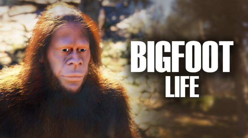 Bigfoot Life