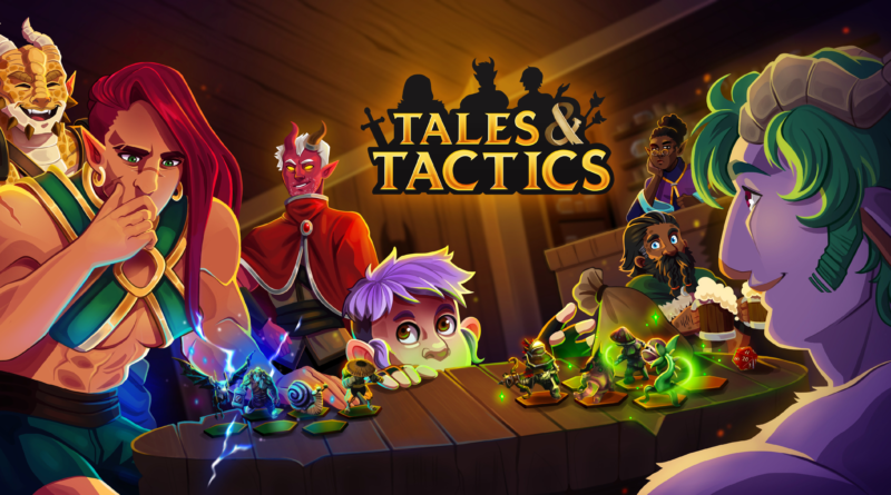 Tales & Tactics