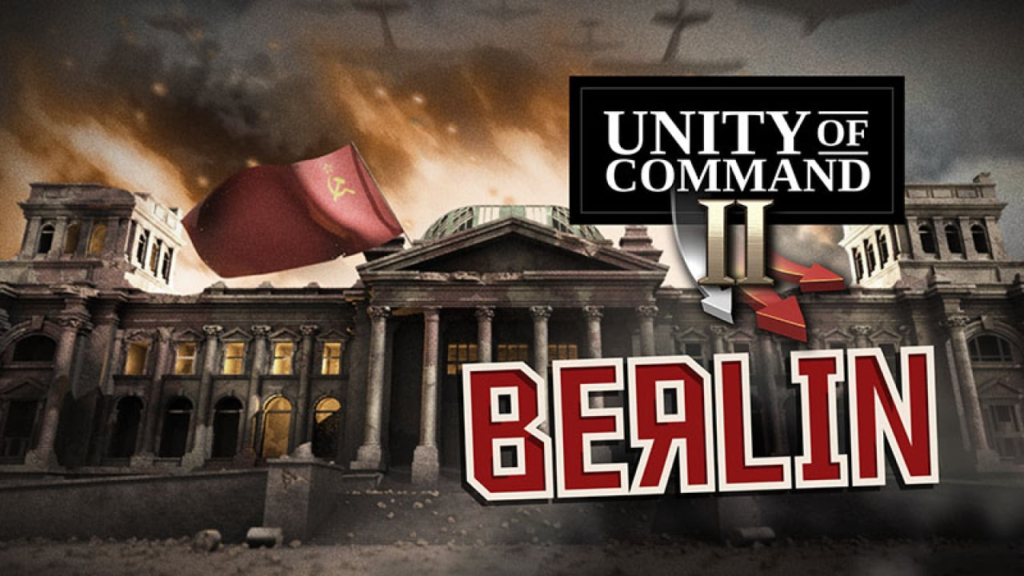 Unity of Command II: Berlin