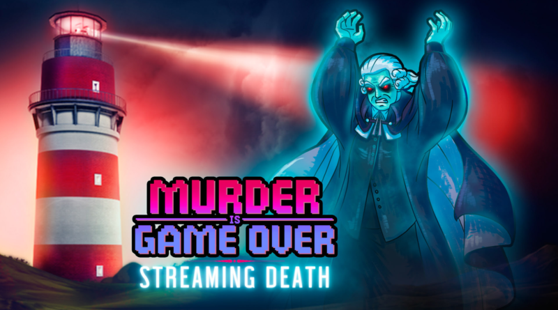 Murder Is Game Over: Streaming Death