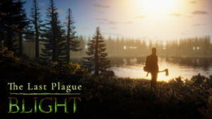 The Last Plague: Blight &#124; Preview