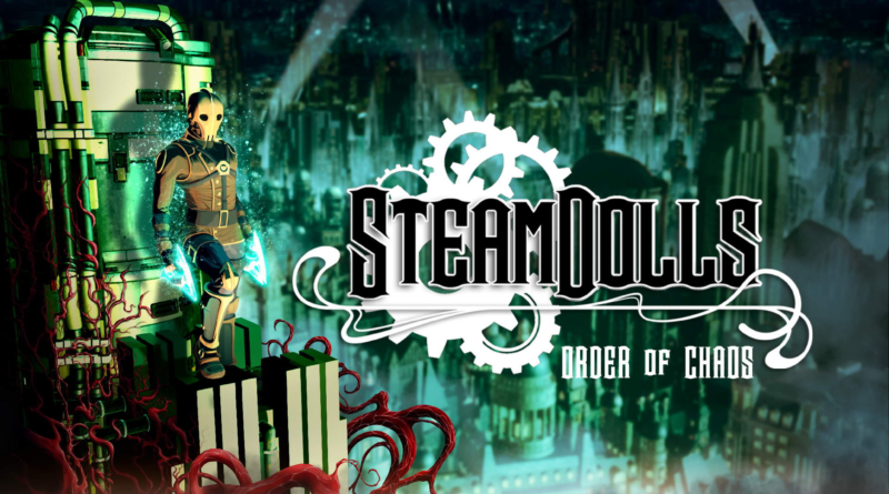 SteamDolls - Order Of Chaos