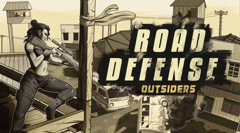 Road Defense: Outsiders