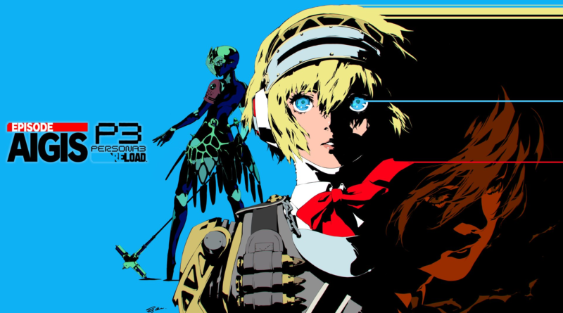 Persona 3 Reload: Episódio Aigis -A Resposta-