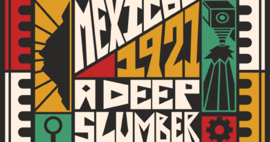 mexico 1921 a deep slumber