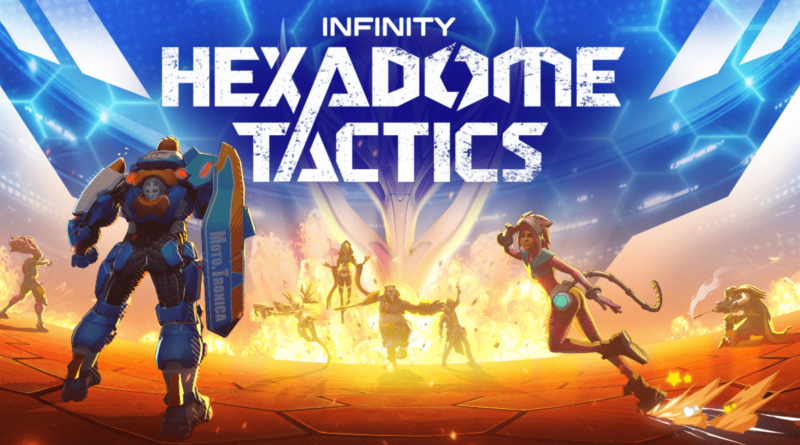 Infinity: HexaDome Tactics