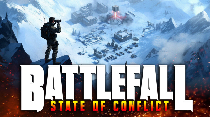 Battlefall: State of Conflict