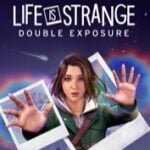 Life is Strange: Double Exposure