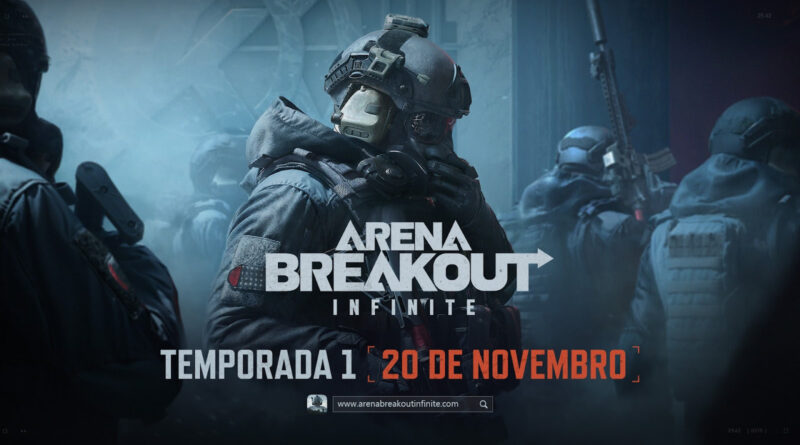 arena breakout infinite temporada 1