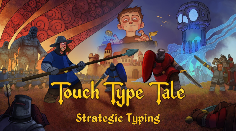 Touch Type Tale – Strategic Typing