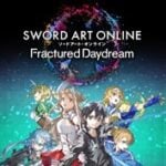 SWORD ART ONLINE Fractured Daydream