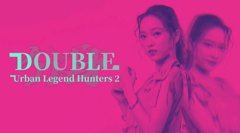 Urban Legend Hunters: Double