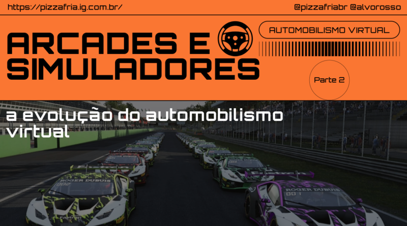 automobilismo virtual arcades e simuladores artigo 2