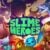 Slime Heroes