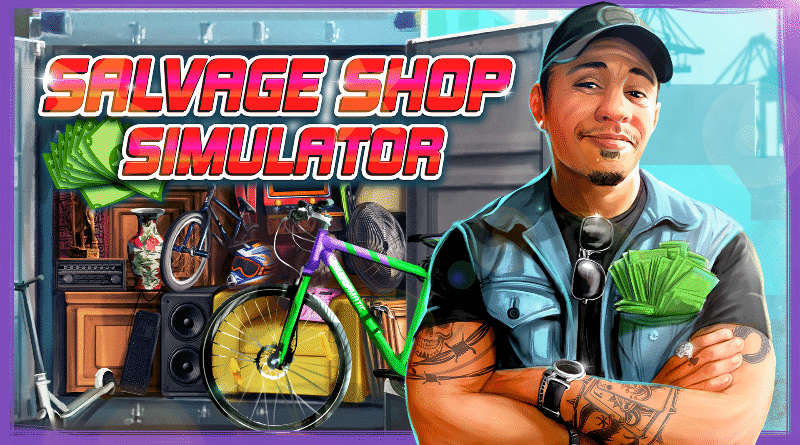 Salvage Shop Simulator