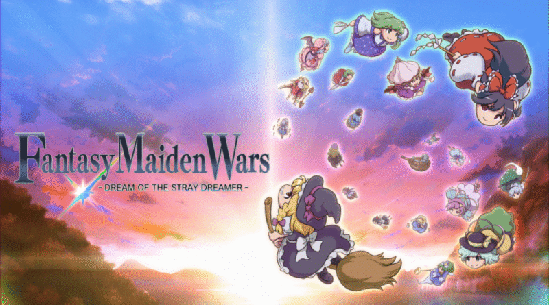 Fantasy Maiden Wars - DREAM OF THE STRAY DREAMER -