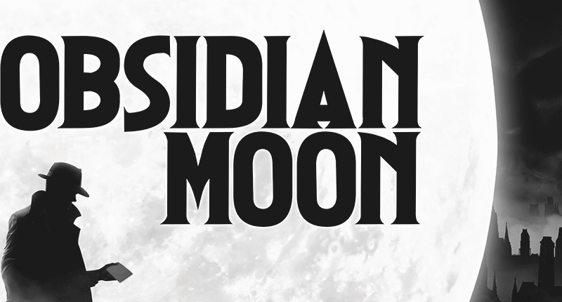 Obsidian Moon