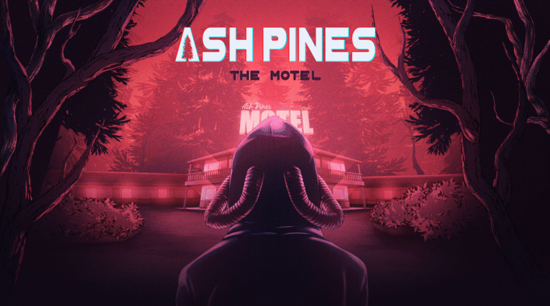 Ash Pines: The Motel