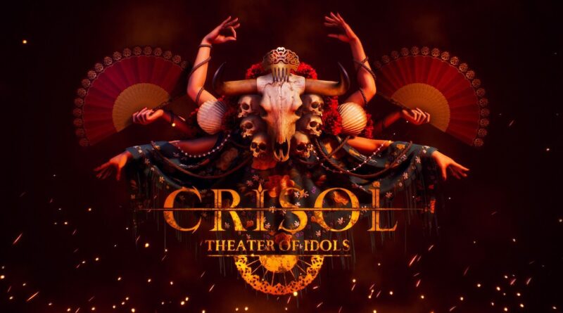 Crisol Theater of Idols