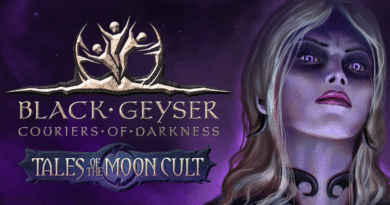 Black Geyser: Couriers of Darkness DLC Tales of the Moon Cult