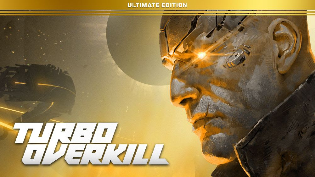 Turbo Overkill Turbo Overkill: Ultimate Edition