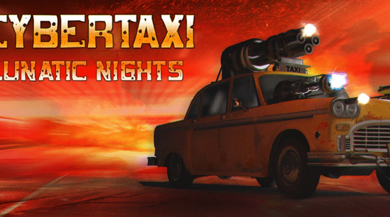 CyberTaxi: Lunatic Nights