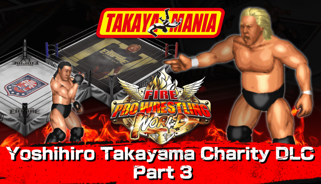 Fire Pro Wrestling World Fire Pro Wrestling World Charity DLC Part 3