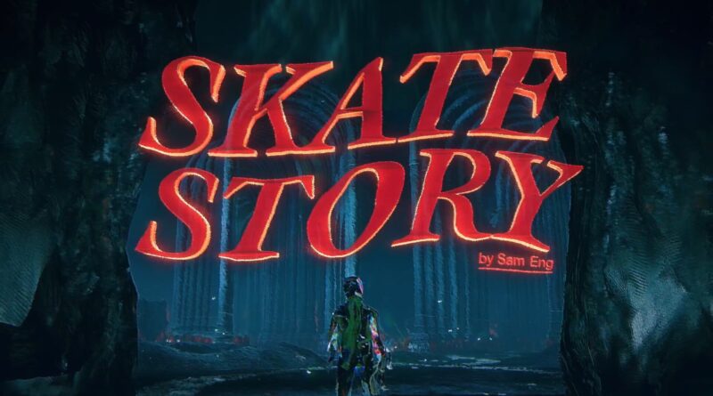 Skate Story