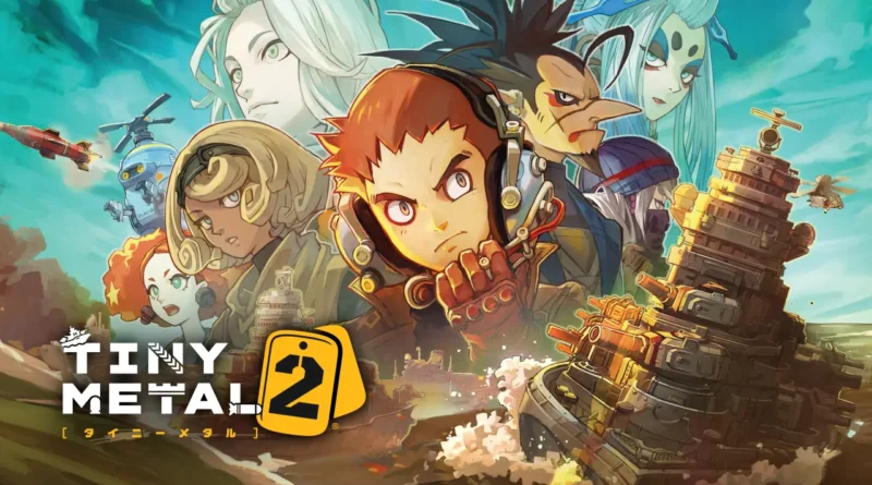 TINY METAL 2