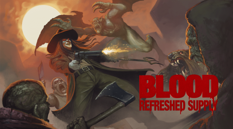 Blood: Refreshed Supply