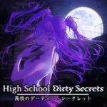 High School Dirty Secrets