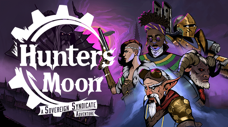 Hunter’s Moon: A Sovereign Syndicate Adventure