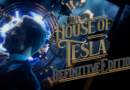 The House of Tesla: Definitive Edition