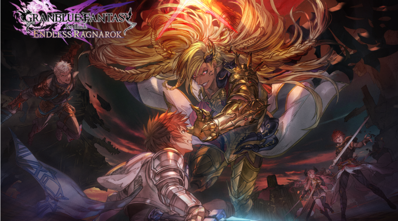 Granblue Fantasy: Relink – Endless Ragnarok