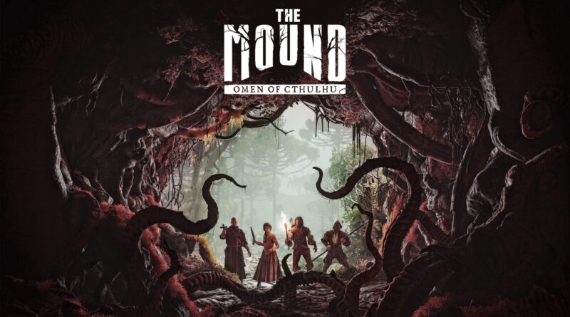 The Mound: Omen of Cthulhu