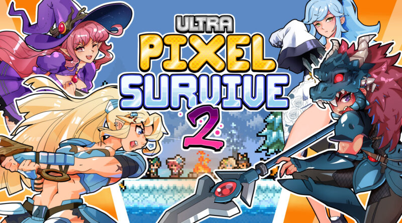 Ultra Pixel Survive 2