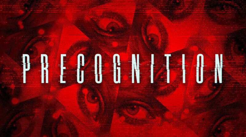 PRECOGNITION