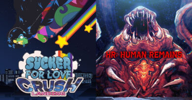 Sucker for Love: Crush Landing and HR: Human Remains.