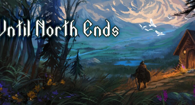 Until North Ends