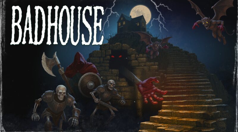 Bad House