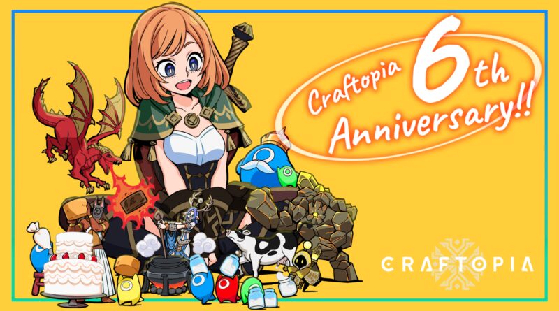 Craftopia 1.0 6th Anniversary