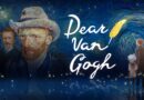 Dear Van Gogh